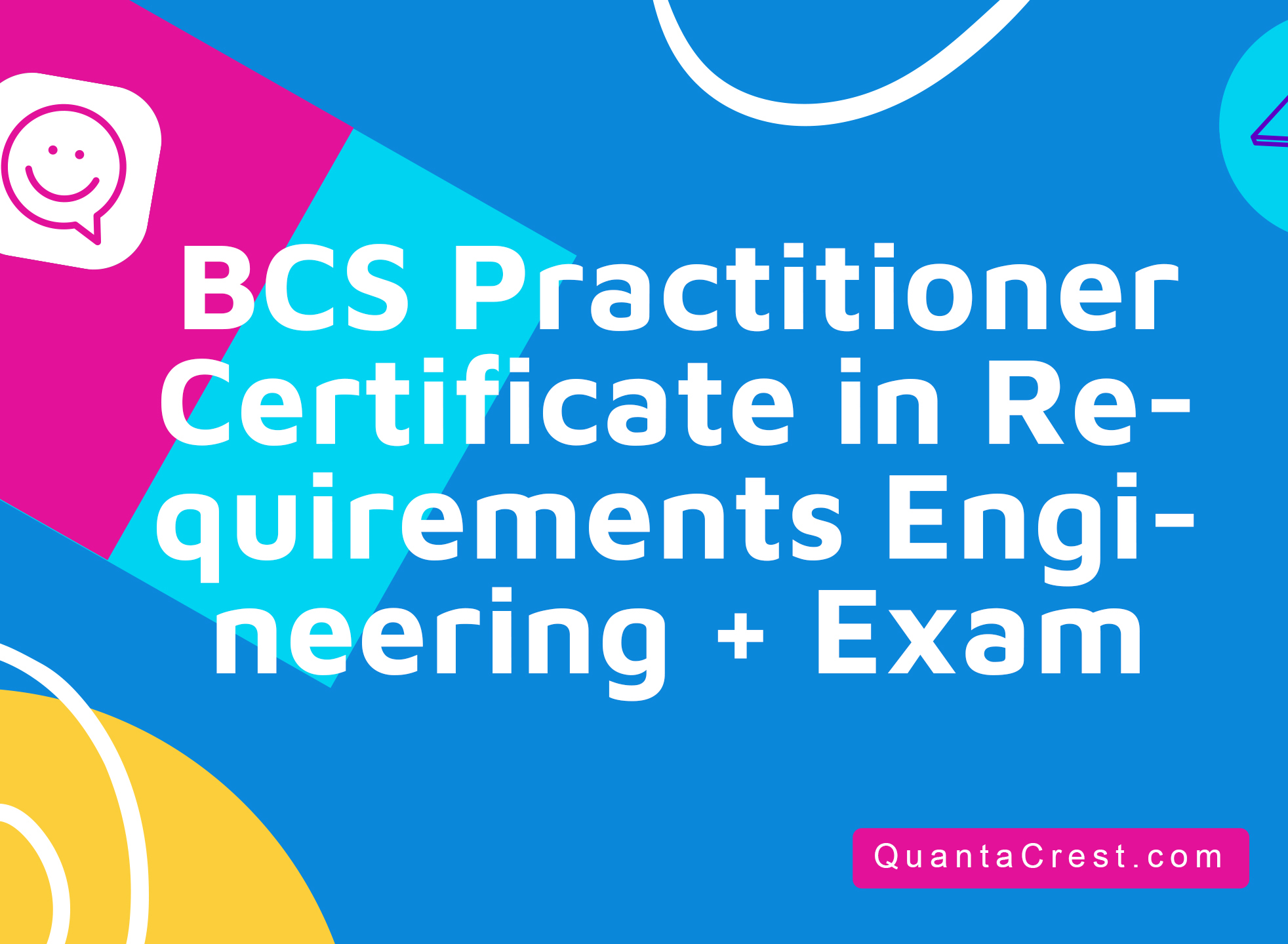 BCS Practitioner Certificate in Requirements Engineering + Exam